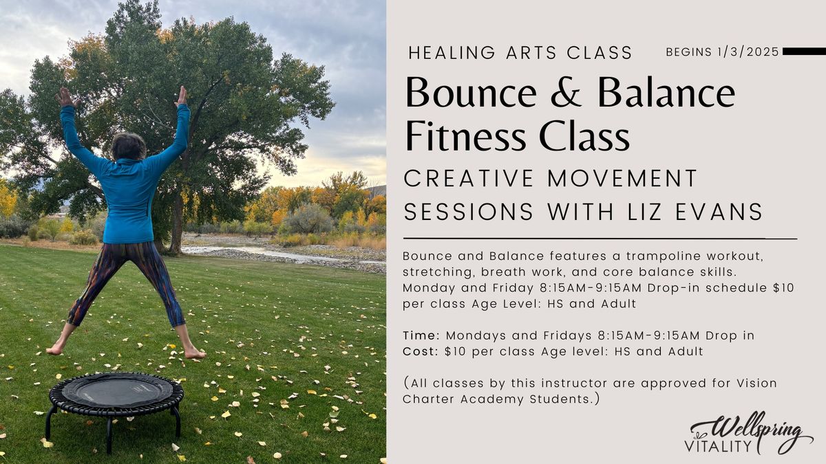 Healing Arts Class: Bounce & Balance Fitness