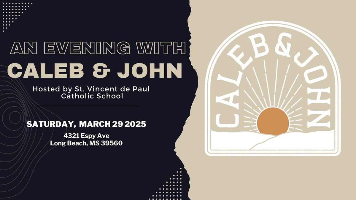 An Evening with Caleb & John