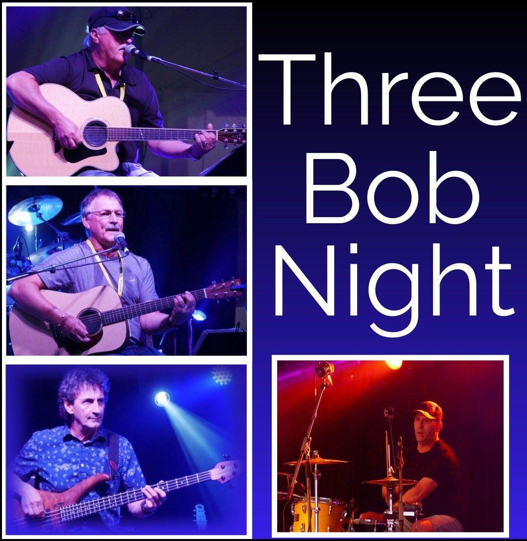 Three Bob Night