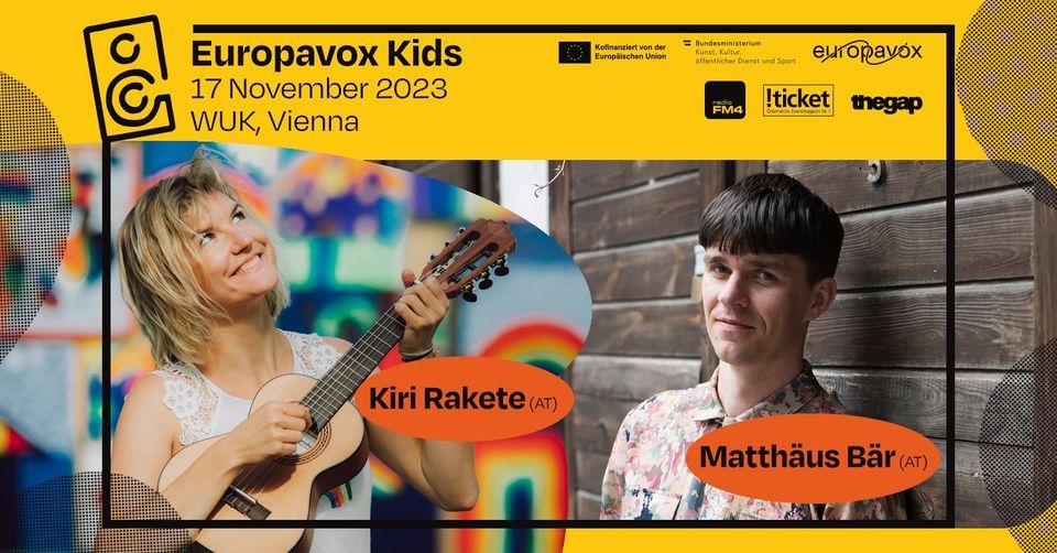Kiri Rakete & Matth\u00e4us B\u00e4r  \u2013 Europavox Kids 2023 \u2013 WUK