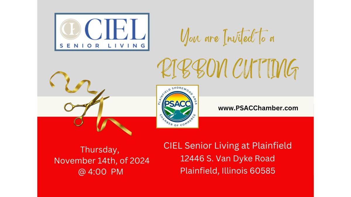 Ribbon Cutting - CIEL Senior Living at Plainfield