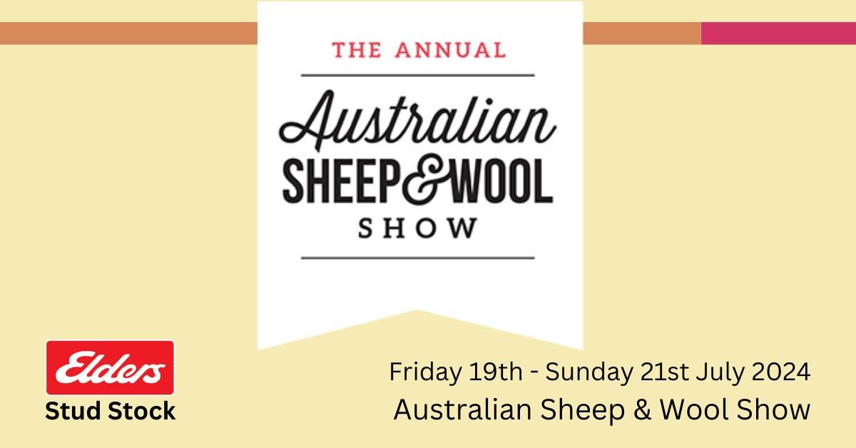 The Annual Australian Sheep & Wool Show 