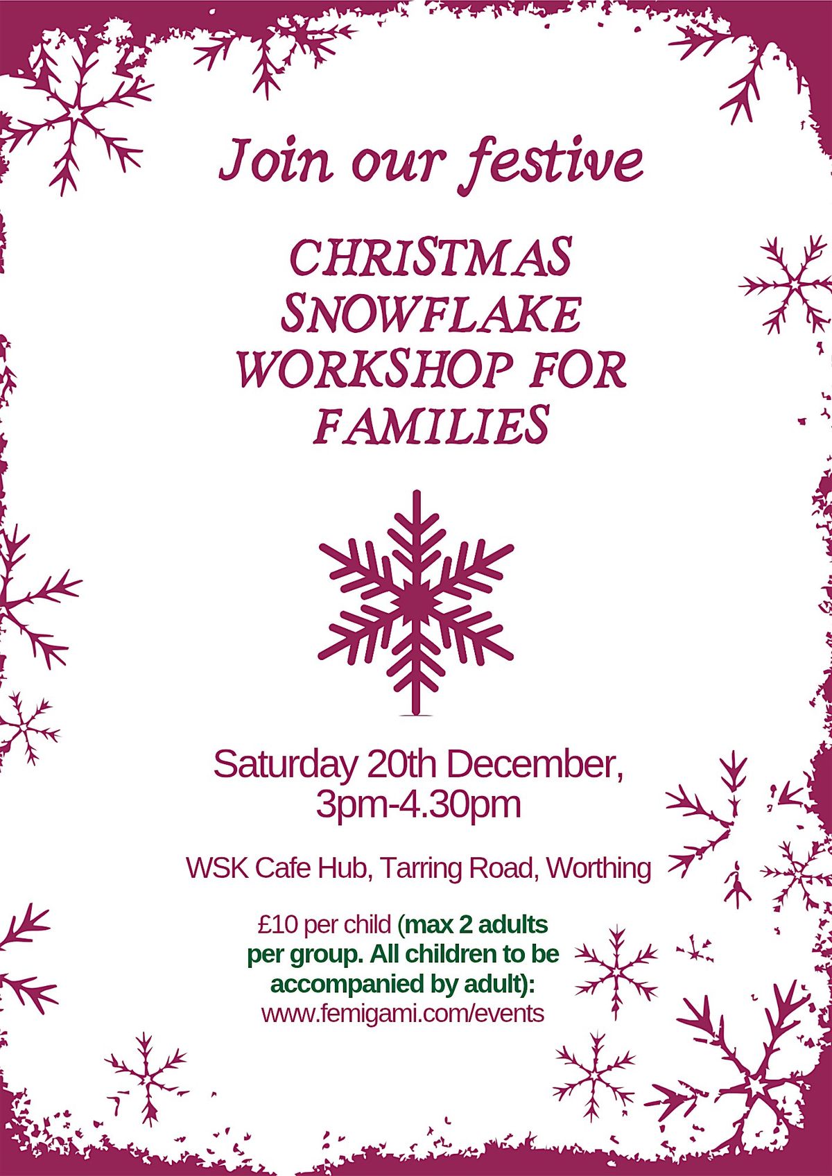 Christmas Snowflake Families Workshop