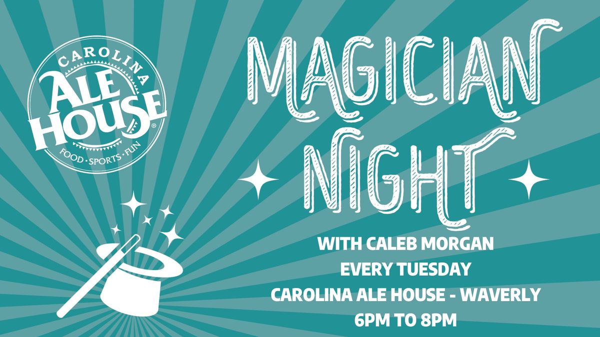 Magic Night + Kids Night at Carolina Ale House