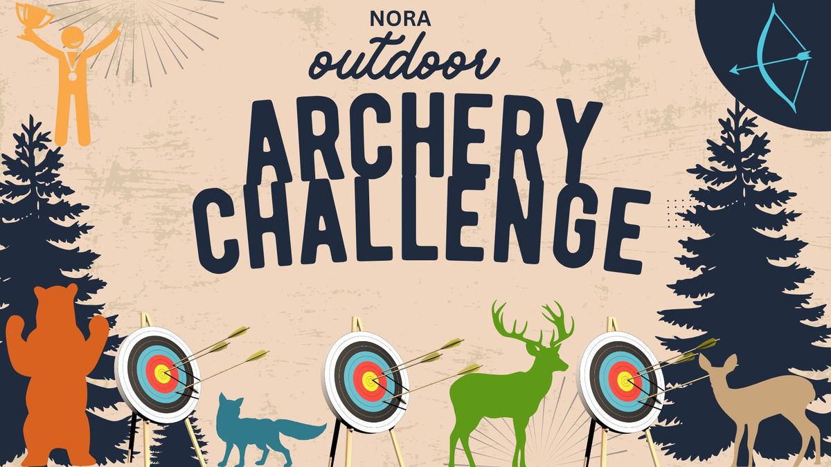 NORA Outdoor Archery Challenge 