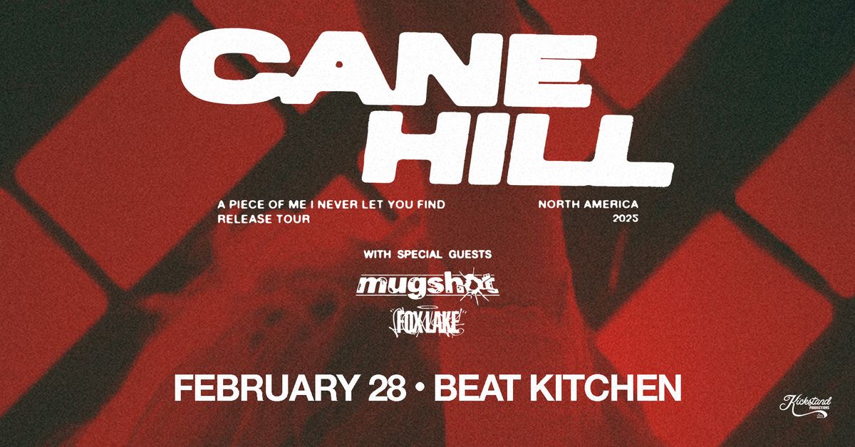 Cane Hill with Mugshot & Fox Lake at Beat Kitchen