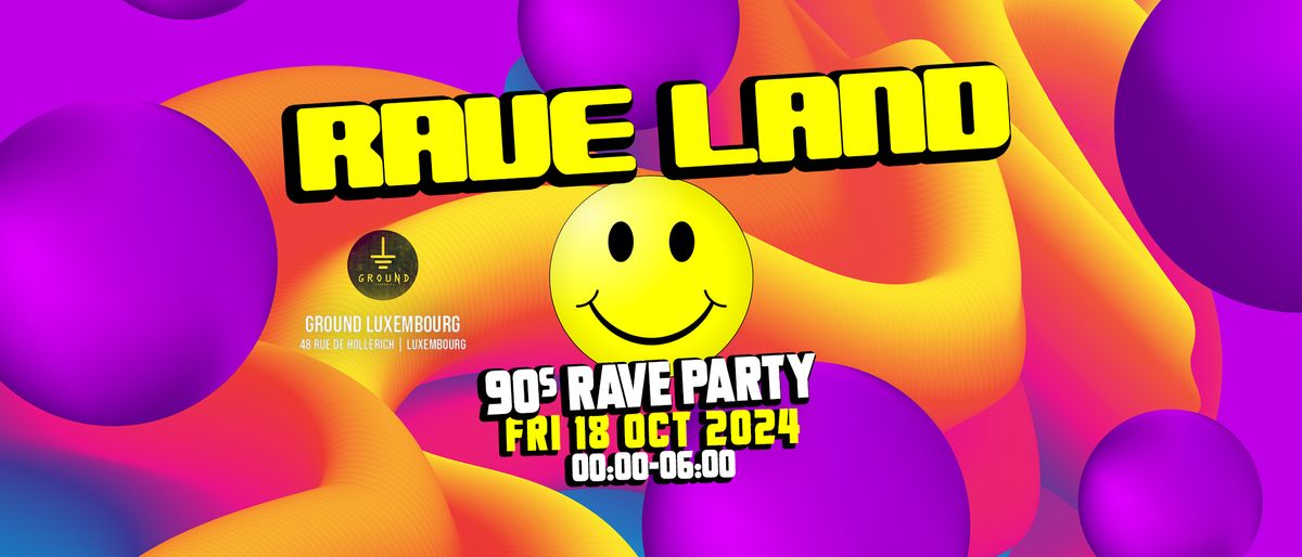 RAVE LAND 2024 - \u2b50 90s Rave Party \u2b50