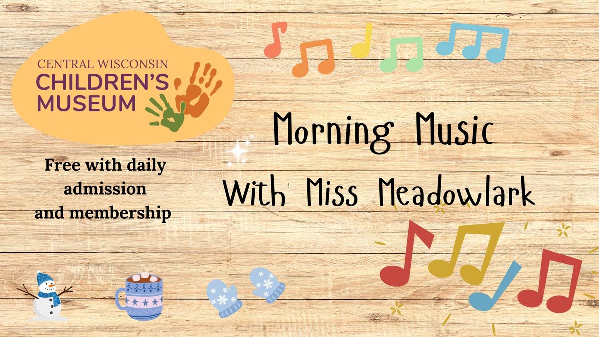 Morning Music with Ms. Meadowlark