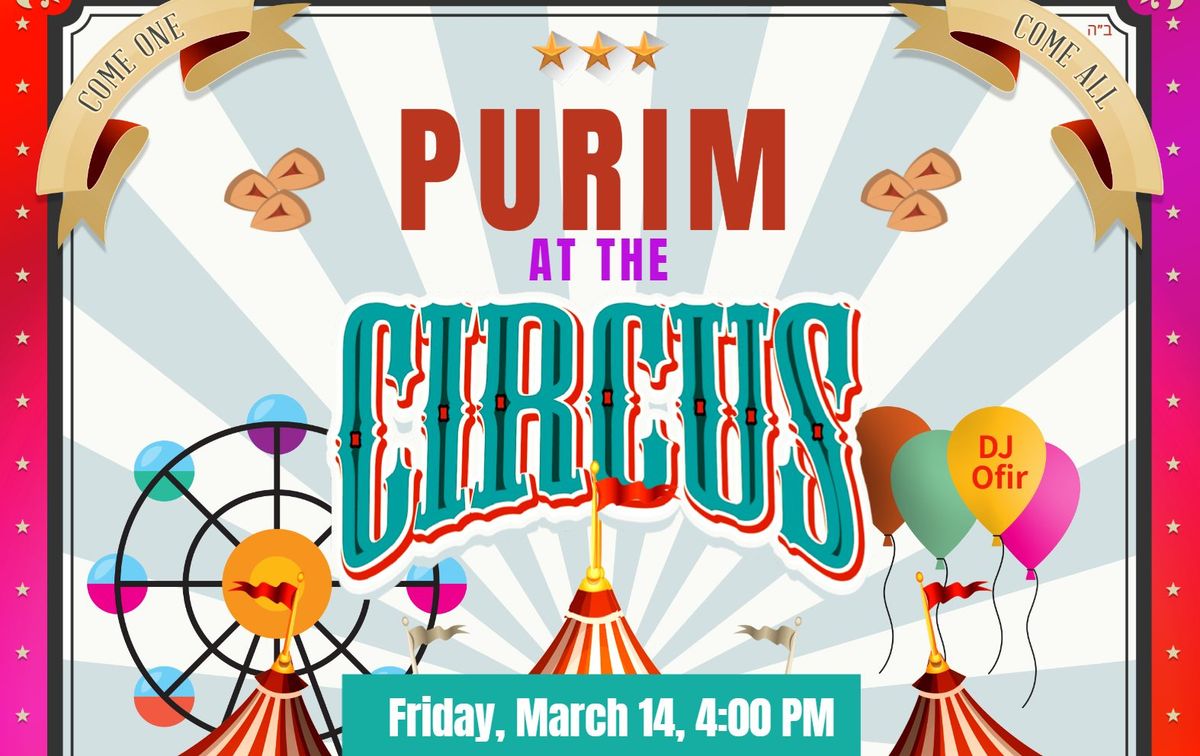 Grand PURIM AT THE CIRCUS Celebration