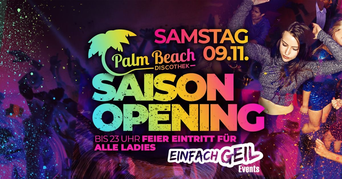 Palm Beach Saison Opening | 09.11.2024 | Discothek Palm Beach - Ladies Special