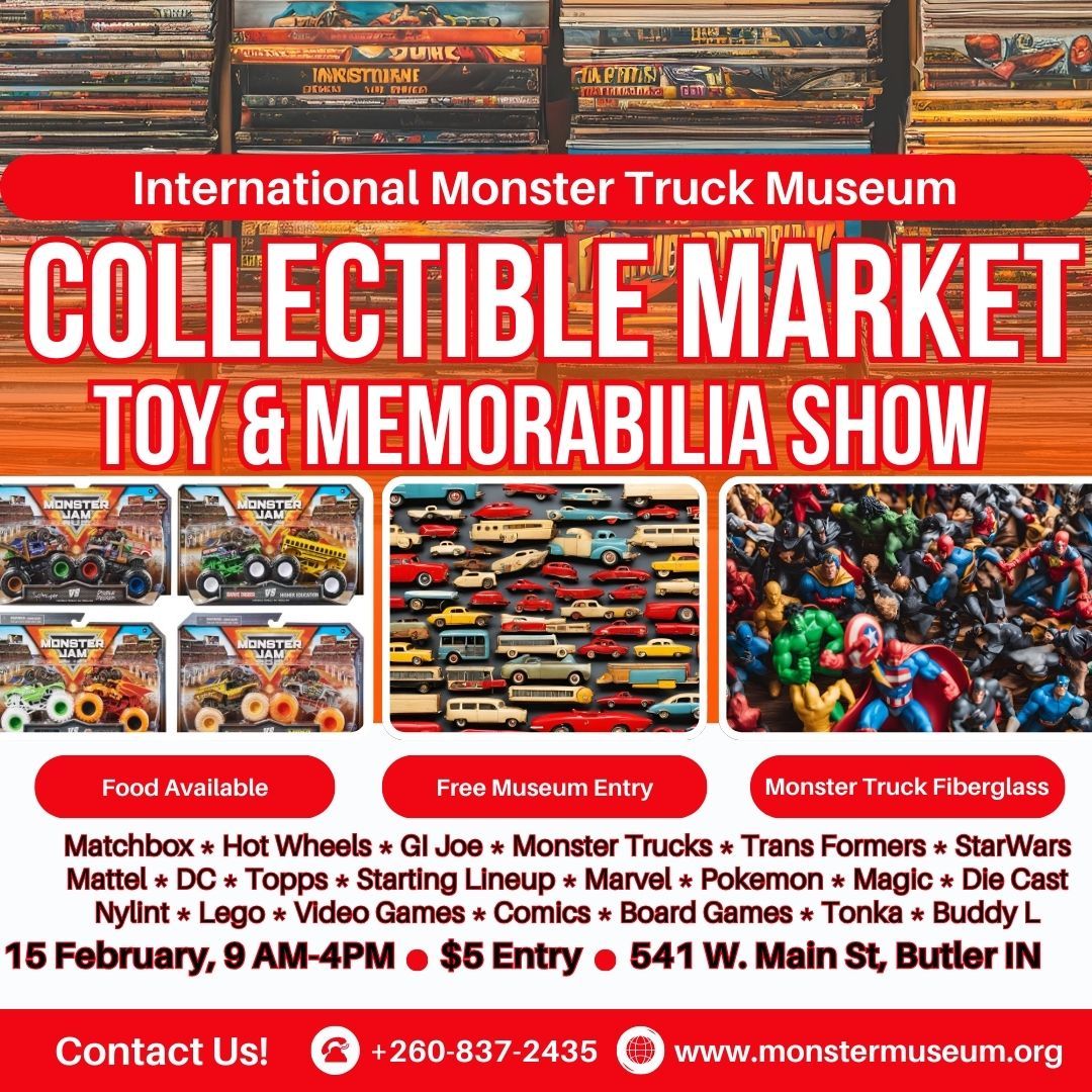 4th Annual Monster Truck Museum Collectible Market, Toy & Memorabilia Show