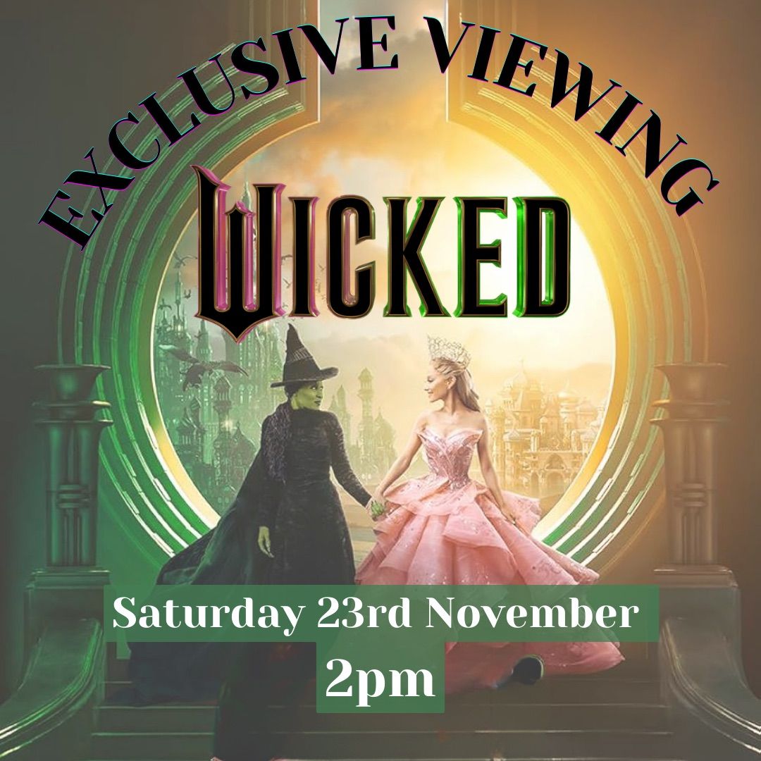 Private Screening of WICKED