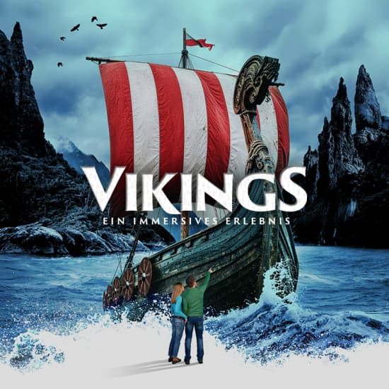 Vikings - Entdecker und Eroberer - Ein immersives Erlebnis - Weltpremiere in Hamburg