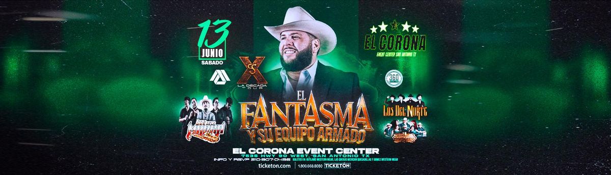EL FANTASMA Y SU EQUIPO ARMADO & MAS