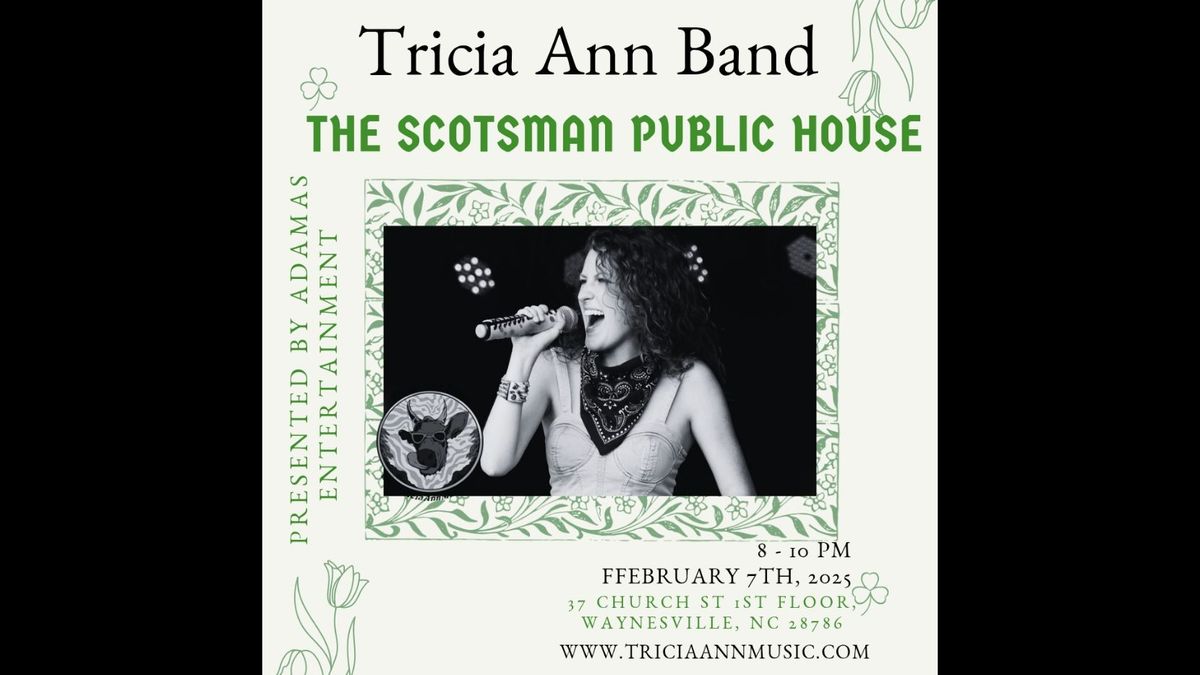 Tricia Ann Band Live at The Scotsman Public House 