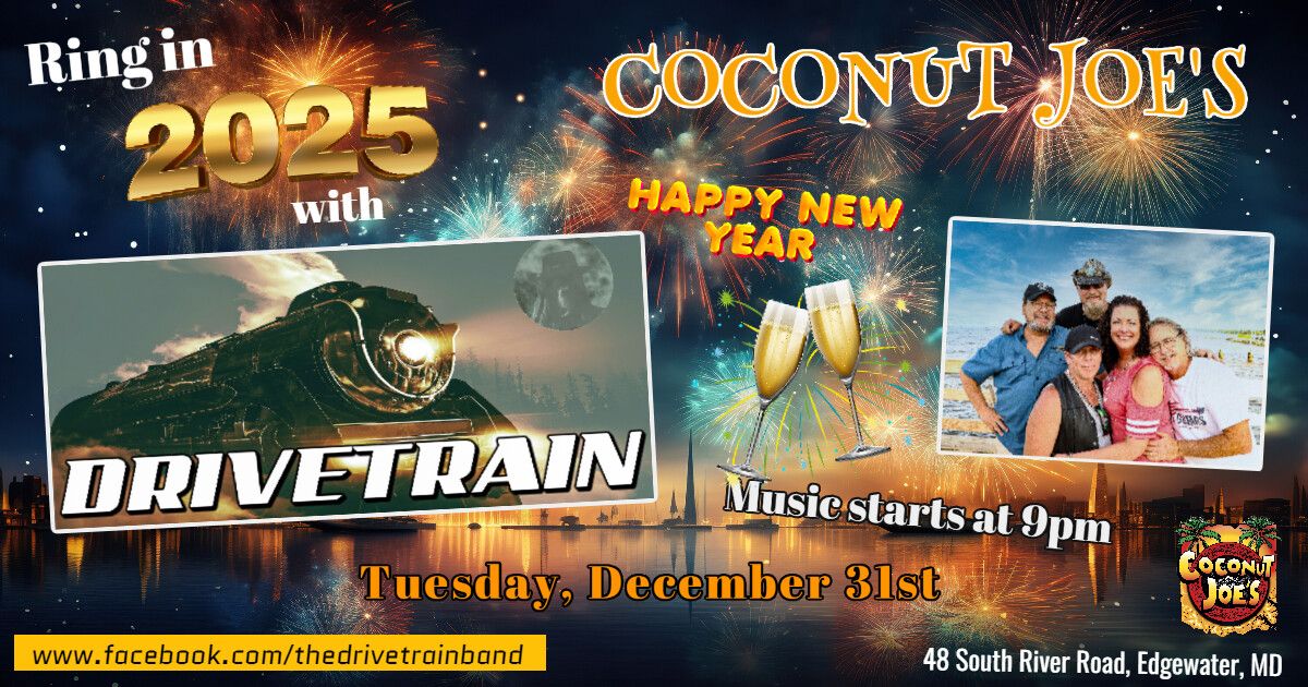 New Years Eve at Coconut Joe's!!!