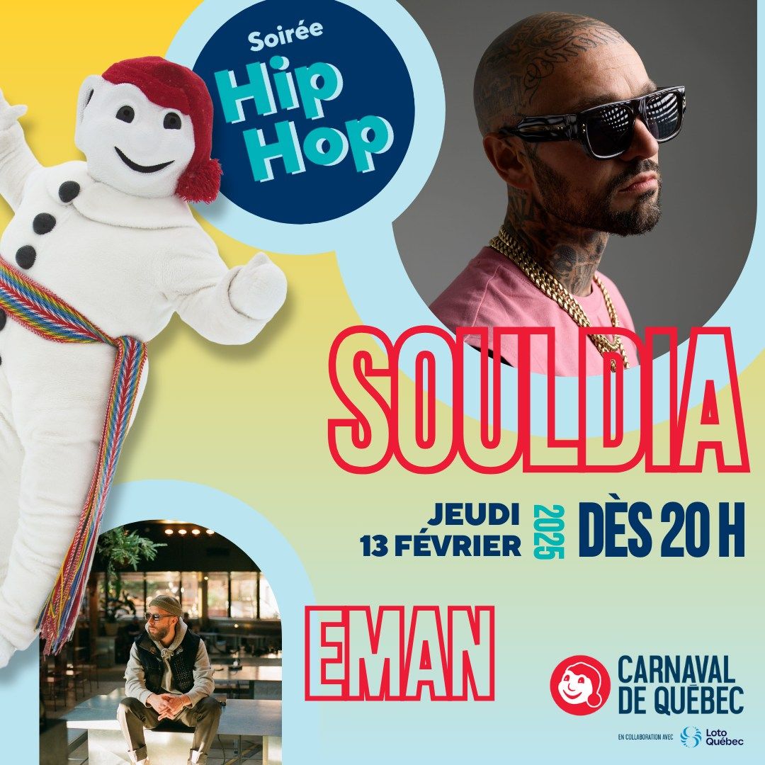 SOIR\u00c9E HIP HOP | SOULDIA | EMAN | 13 f\u00e9vrier 2025