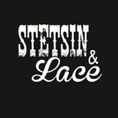 Stetsin & Lace