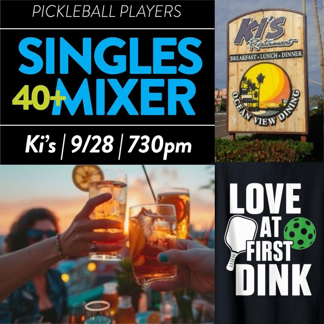 SINGLES COCKTAIL MIXER ages 40+ for PICKLEBALL PLAYERS