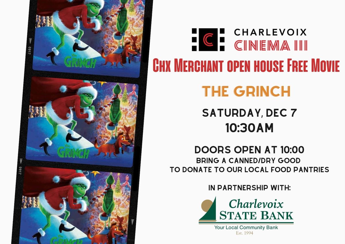 THE GRINCH \ud83c\udf84 Free Movie \u2728\ufe0f Charlevoix Merchant Open House