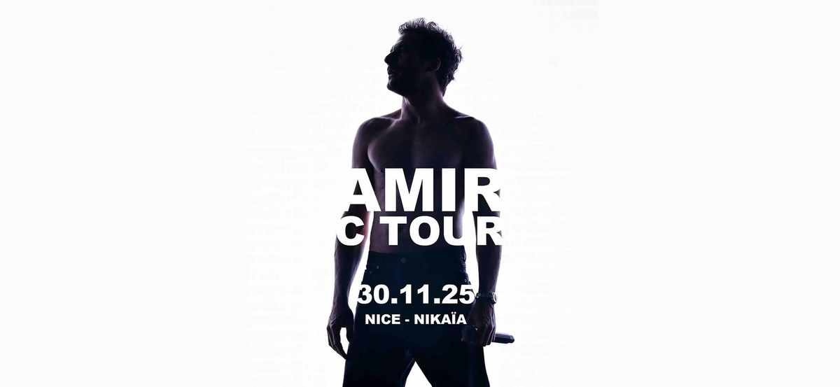 AMIR \u2022 PALAIS NIKA\u00cfA - NICE \u2022 30 NOVEMBRE 2025