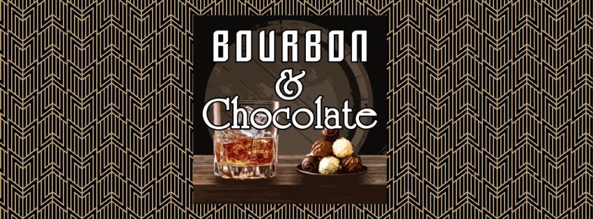 Chocolate and Bourbon 2025 Event