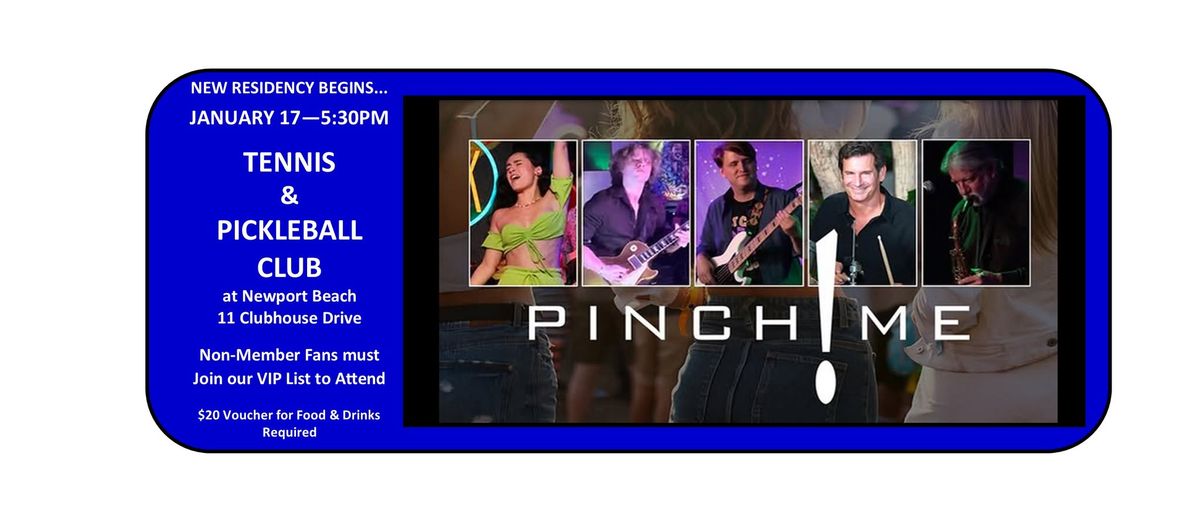 Pinch Me! Band at the Exclusive Tennis & Pickleball Club NB