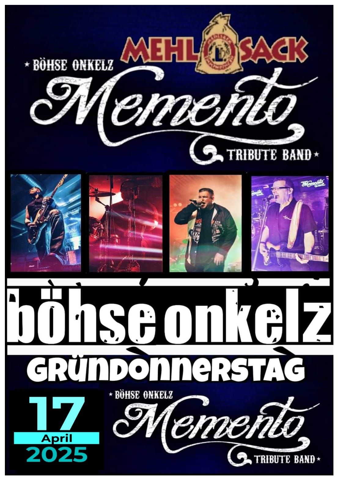 MEMENTO "B\u00f6hse Onkelz" Tribute Bands Live im Mehlsack 