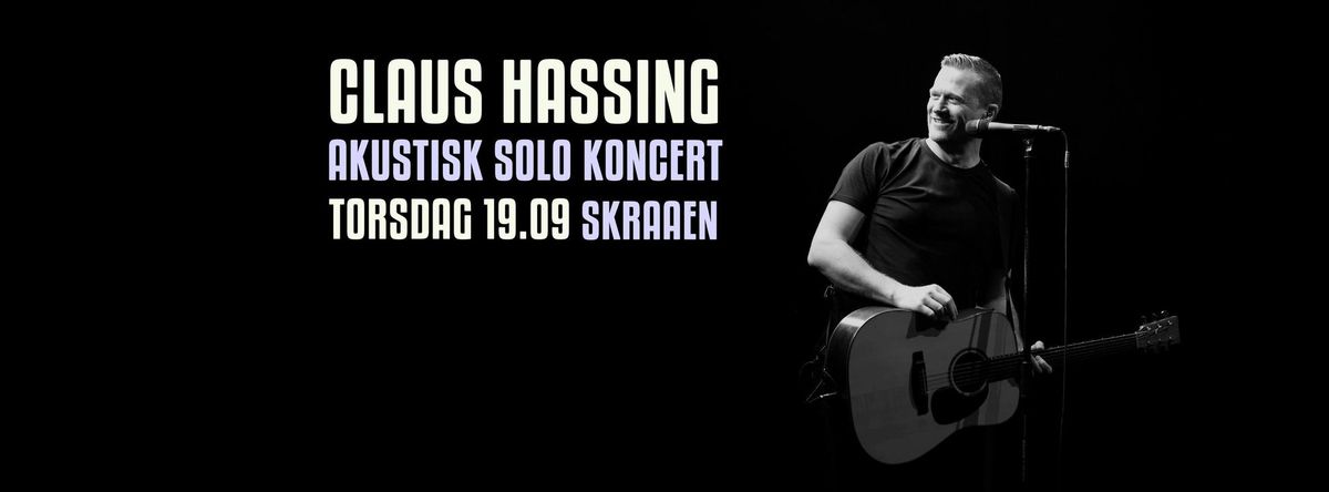 Claus Hassing solo - En hyldest til musikkens legender \/\/ Skr\u00e5en