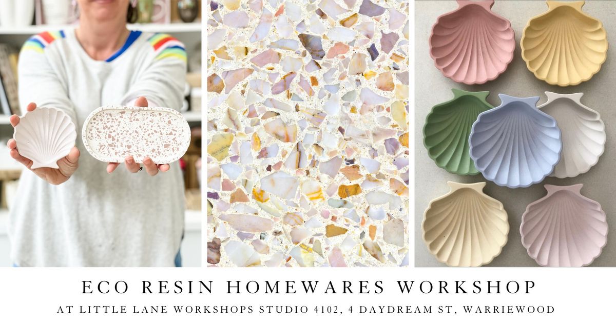 Eco Resin Homewares Workshop