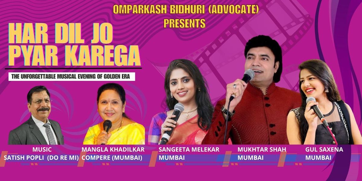 HAR DIL JO PYAR KAREGA - Delhi