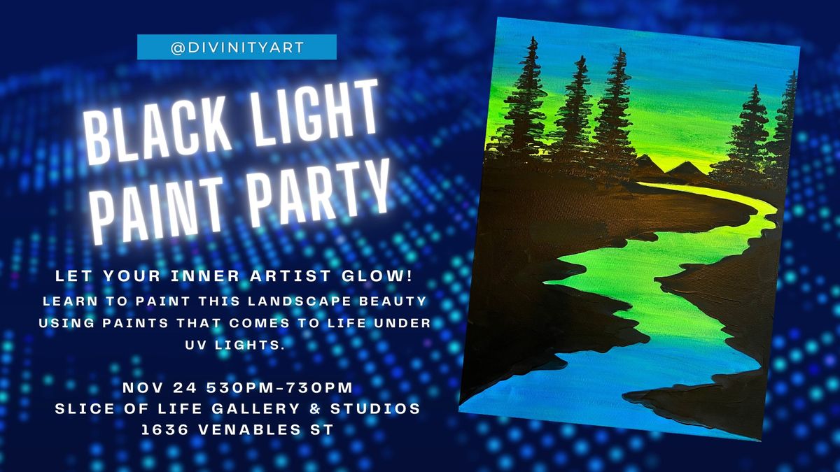 Black Light Paint Party with Divinity Art