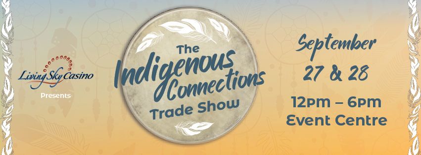 The Indigenous Connections Tradeshow