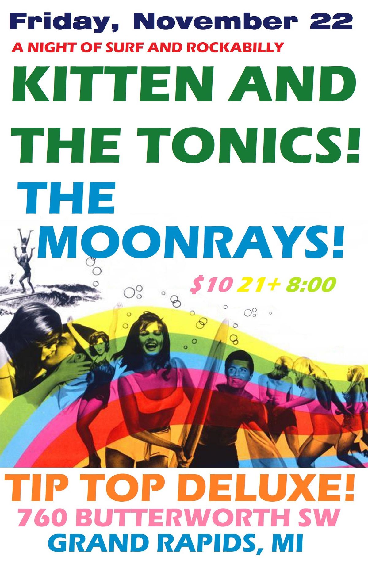 Kitten & The Tonics and The Moonrays