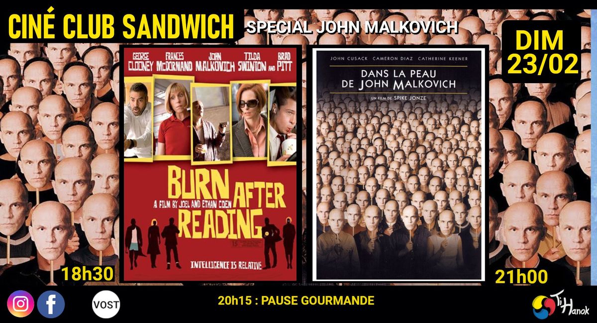 Cin\u00e9 Club Sandwich | Burn after Reading + Dans la peau de John Malkovich