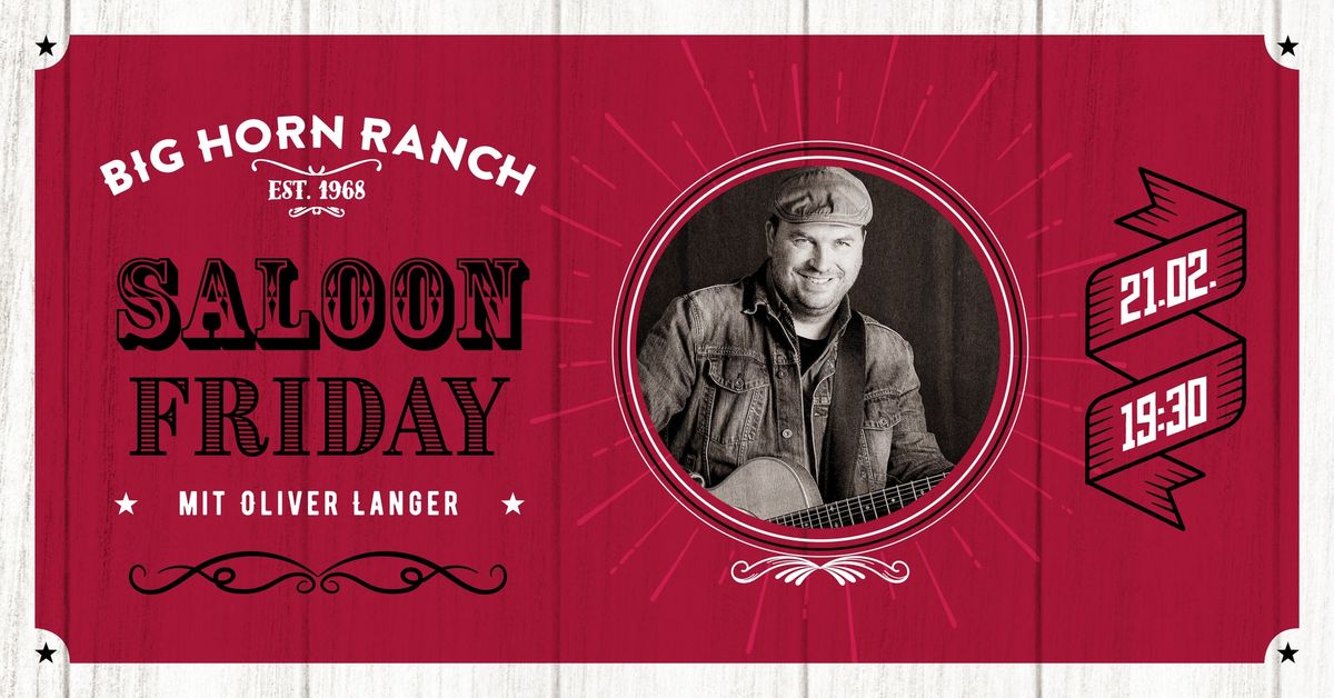 Saloon Friday mit Oliver Langer