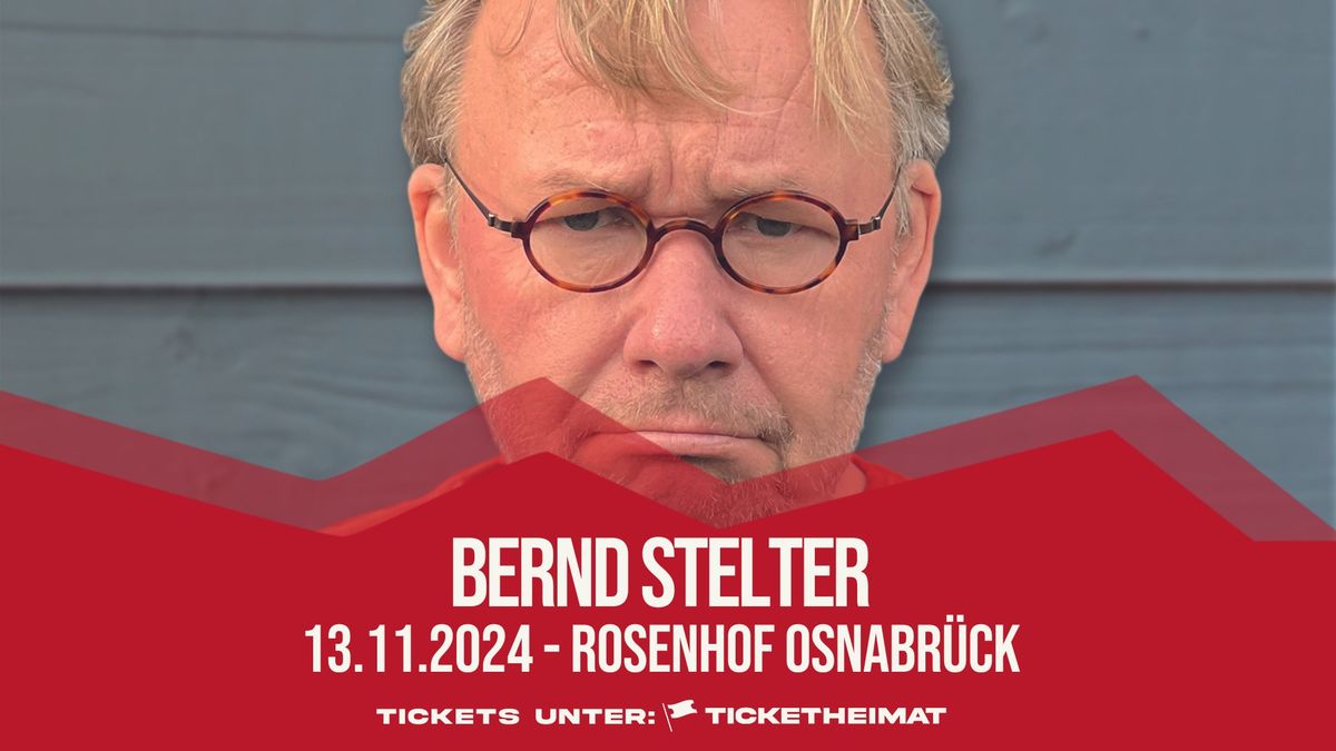 Bernd Stelter \u2022 13.11.2024 \u2022 Rosenhof Osnabr\u00fcck