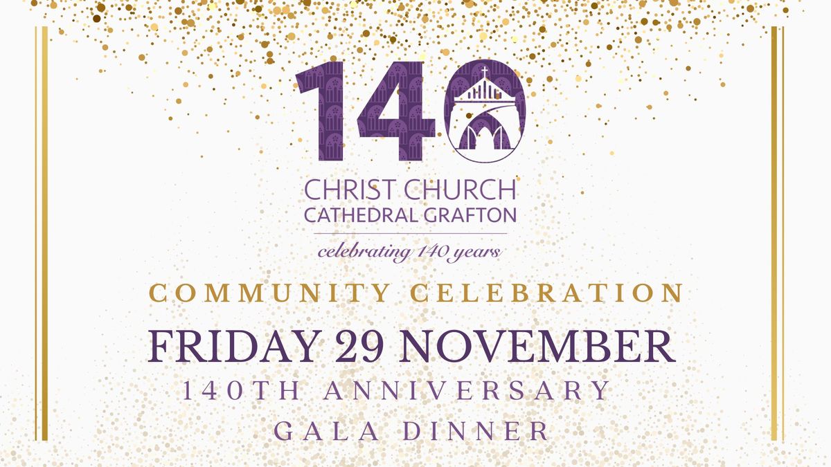 Grafton Cathedral 140th Anniversary Gala Dinner