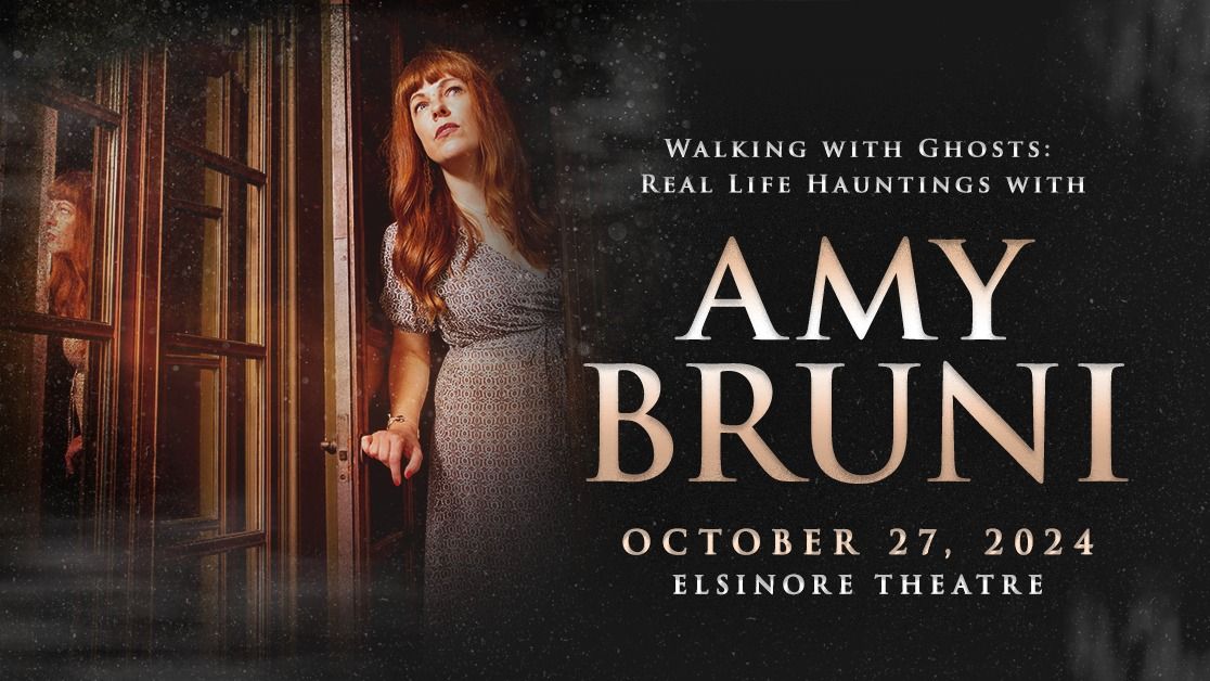 Walking with Ghosts: Real life Hauntings with Amy Bruni