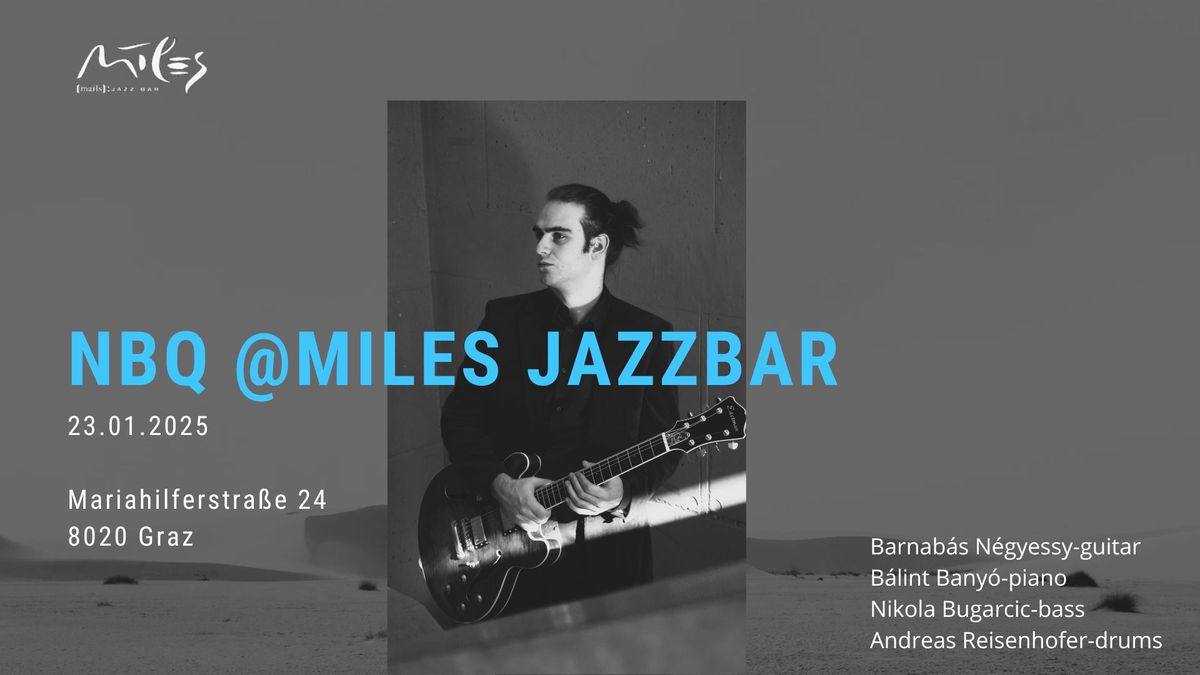 NBQ @ MILES JAZZBAR