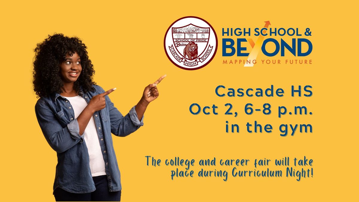 Cascade High School & Beyond - Mapping your Future