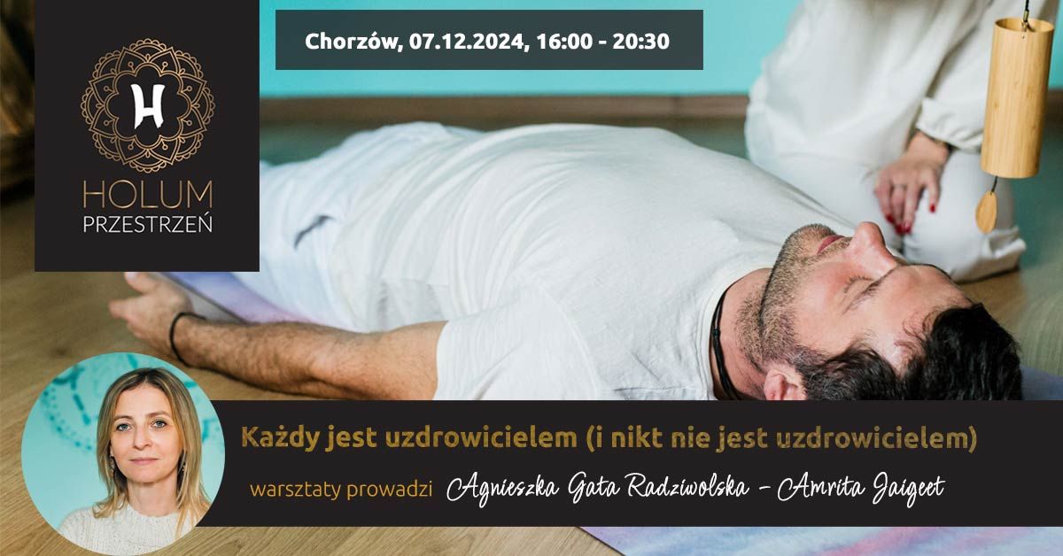 Ka\u017cdy jest uzdrowicielem (i nikt nie jest uzdrowicielem)