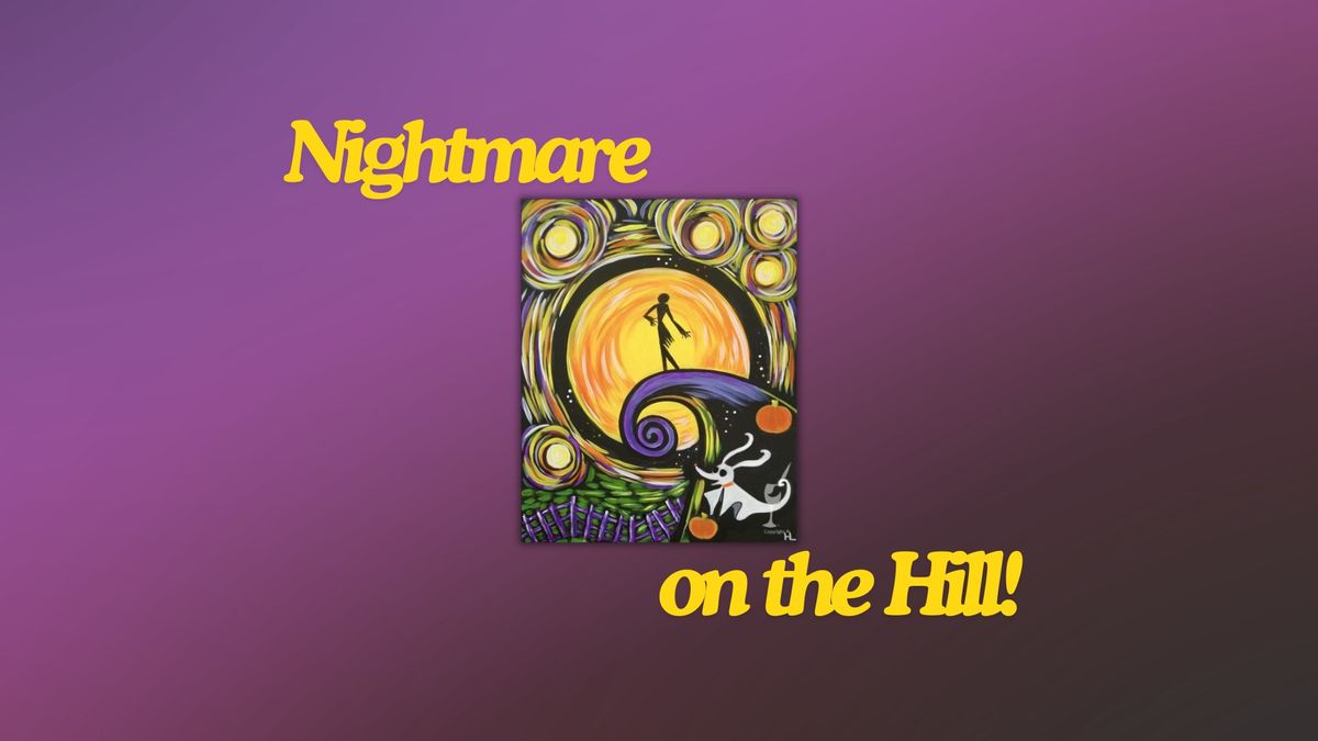 Nightmare On The Hill!