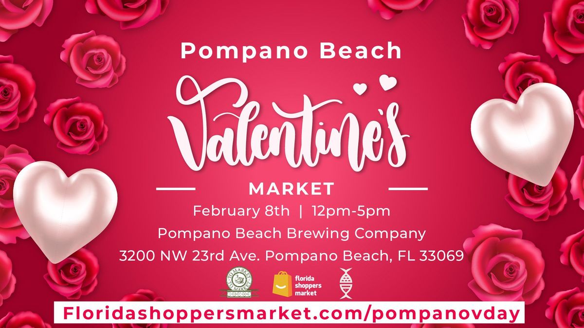 Pompano Beach Valentine's Market