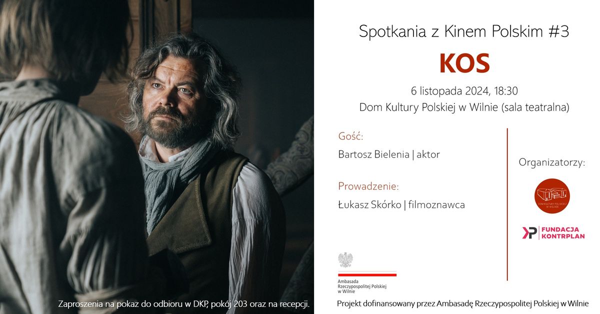 Spotkania z Kinem Polskim #3 | \u201eKos\u201d