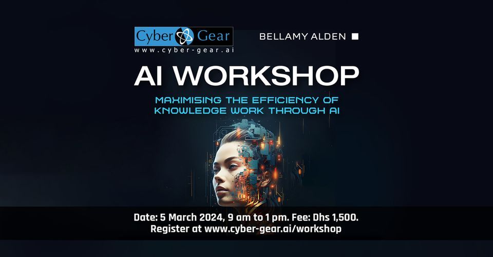 Boost Productivity & Efficiency with AI Workshop by Cyber Gear