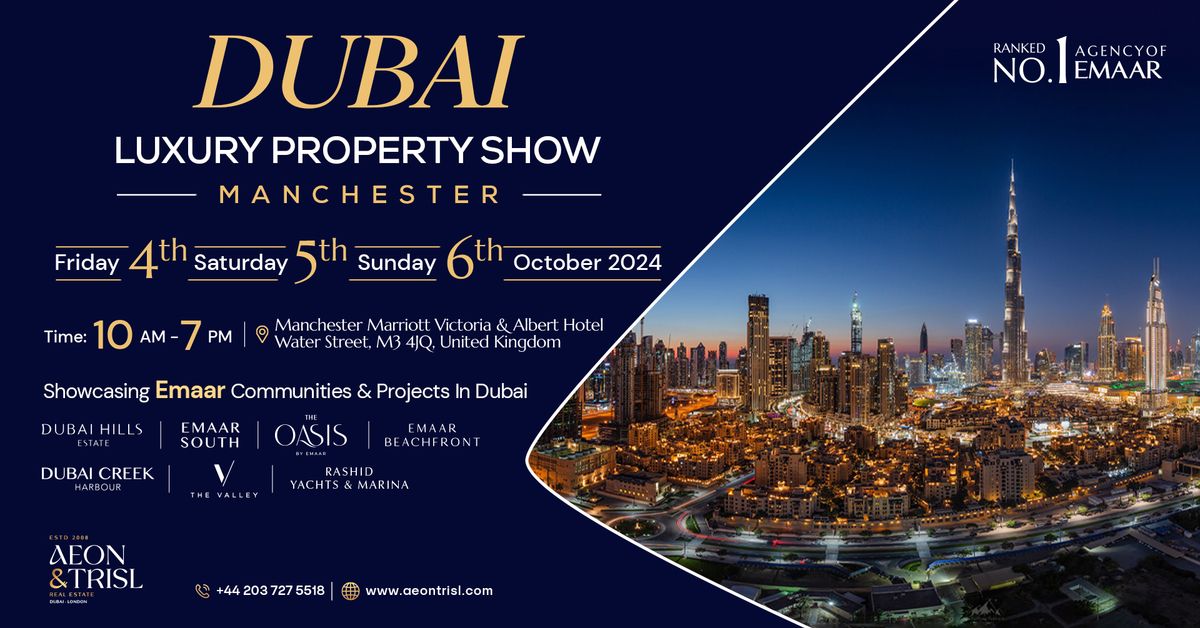 Dubai Property Show - Manchester