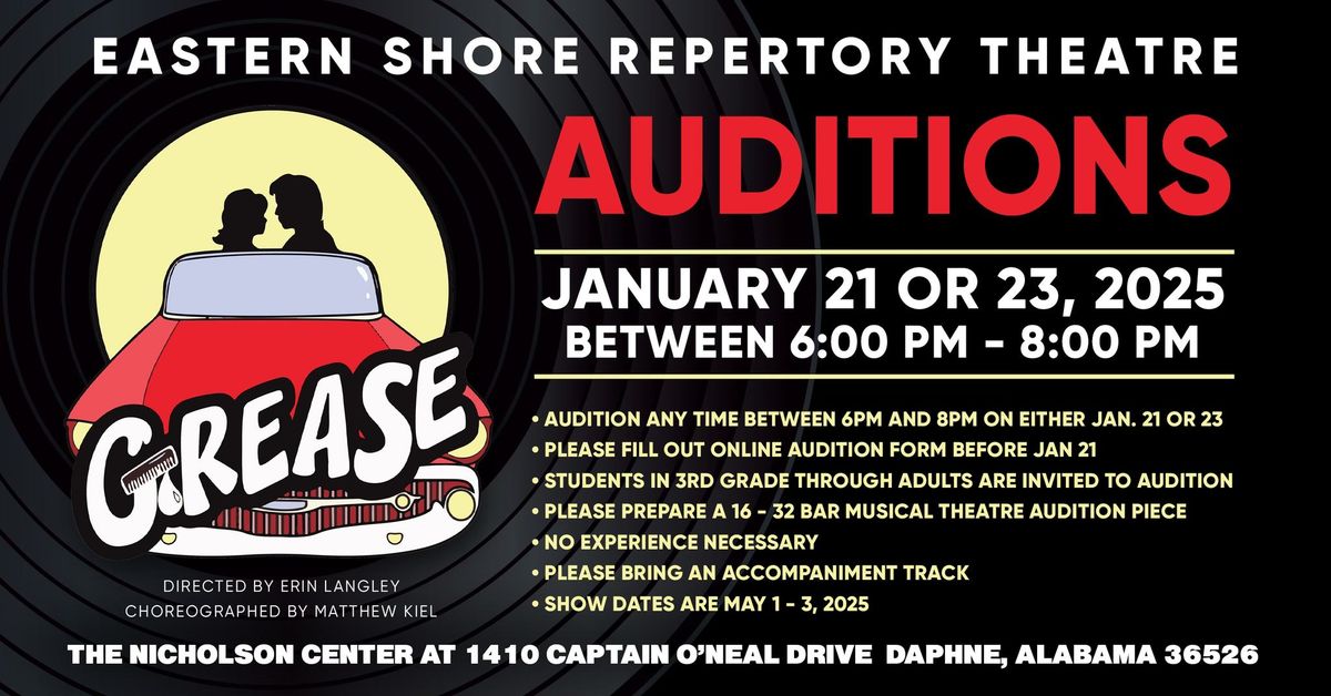 GREASE Auditions- Eastern Shore Rep's 12th Annual Theatre on the Bluff