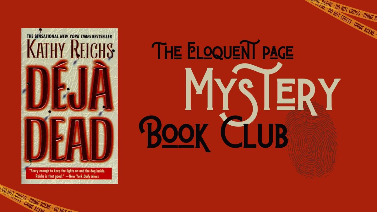 Mystery Book Club Meeting - Deja Dead