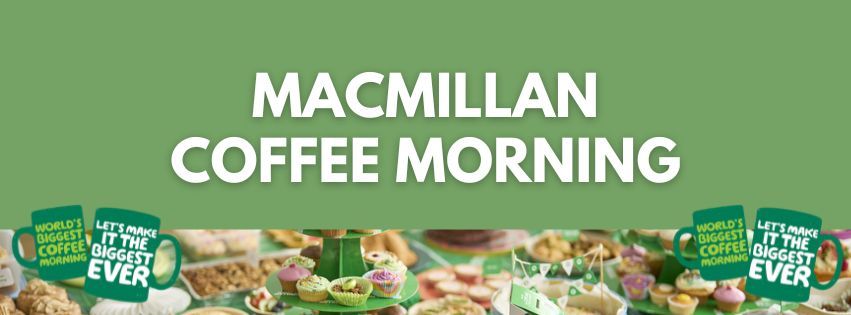 Macmillan Coffee Morning \u2013 Support a Great Cause!